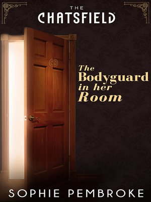 cover image of The Bodyguard In Her Room